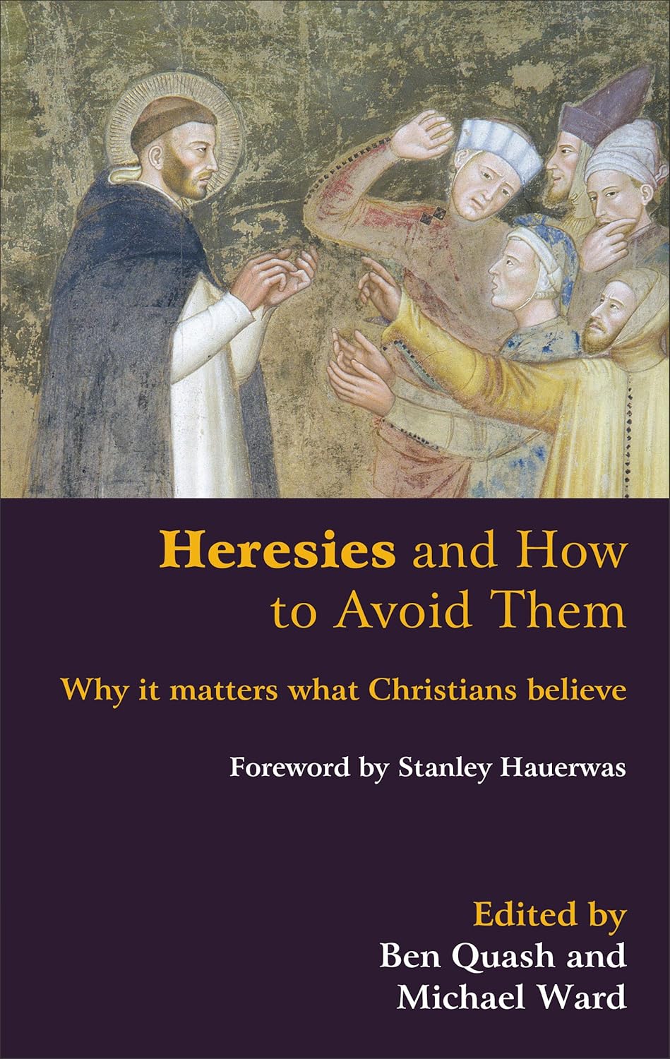 Heresies etc