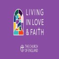 General Synod and Living in Love + Faith 