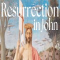 Resurrection appearances in John