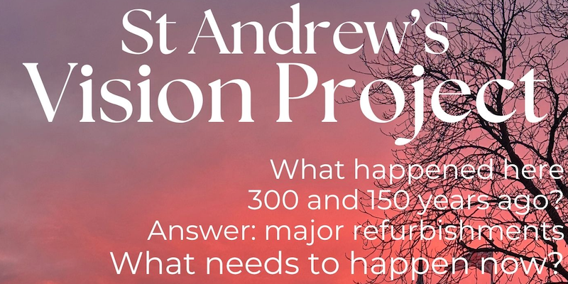 St Andrew's Vision Project